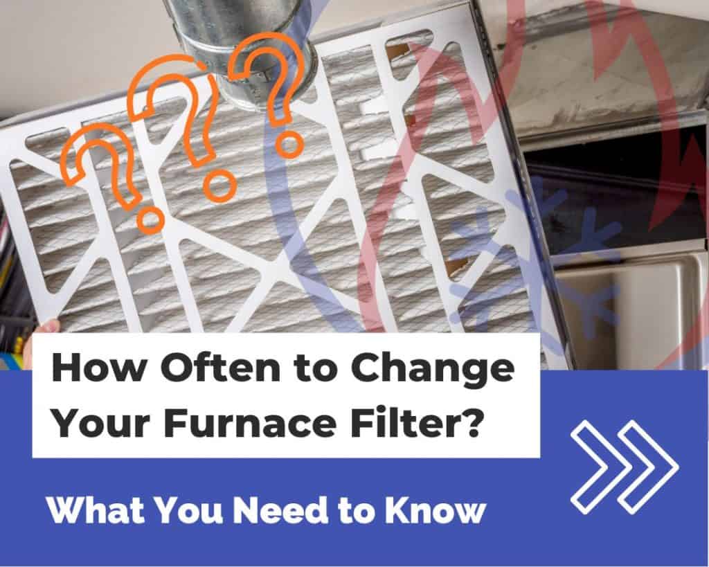 How Often Should You Change The Filter On Your Furnace | Detroit Chinatown